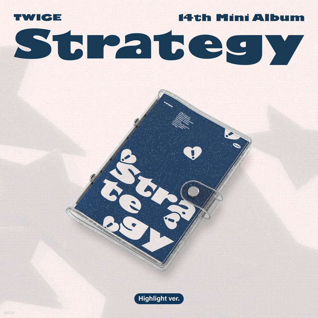 TWICE - STRATEGY (14th Mini Album) Highlight Ver.