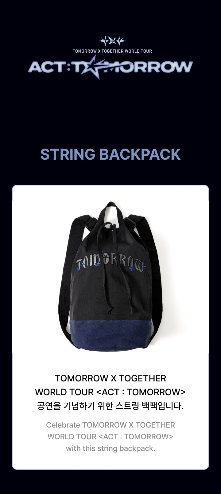 TXT - ACT : TOMORROW String Backpack