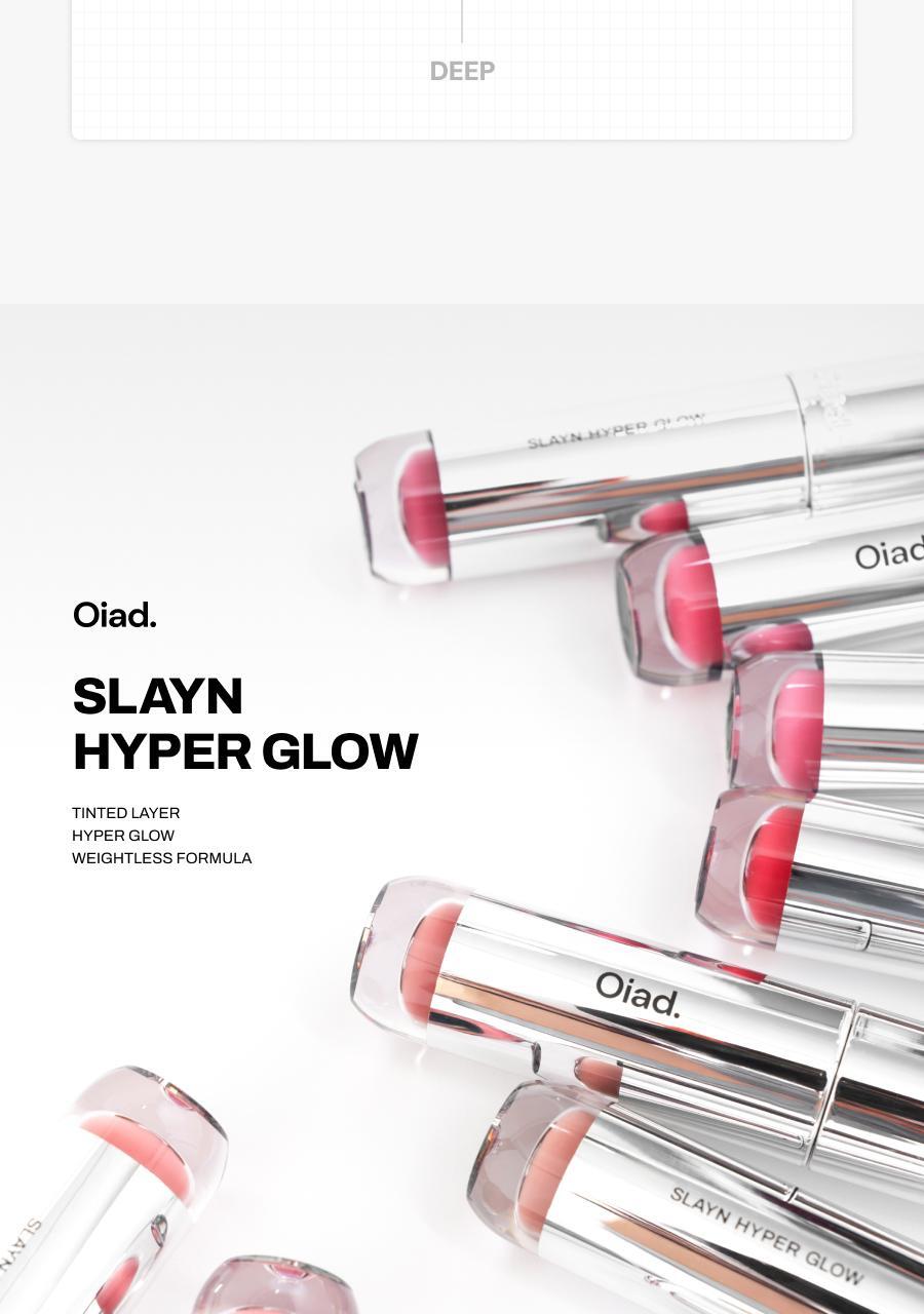Oiad X hugyourskin - Slayn Hyper Glow
