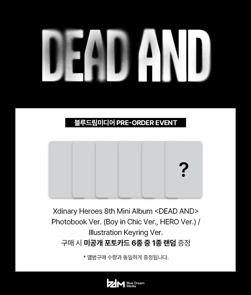 Xdinary Heroes - DEAD AND (8th Mini Album)