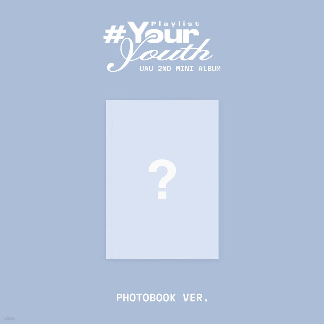 UAU Playlist #Your Youth (2nd Mini Album) Photobook Ver.