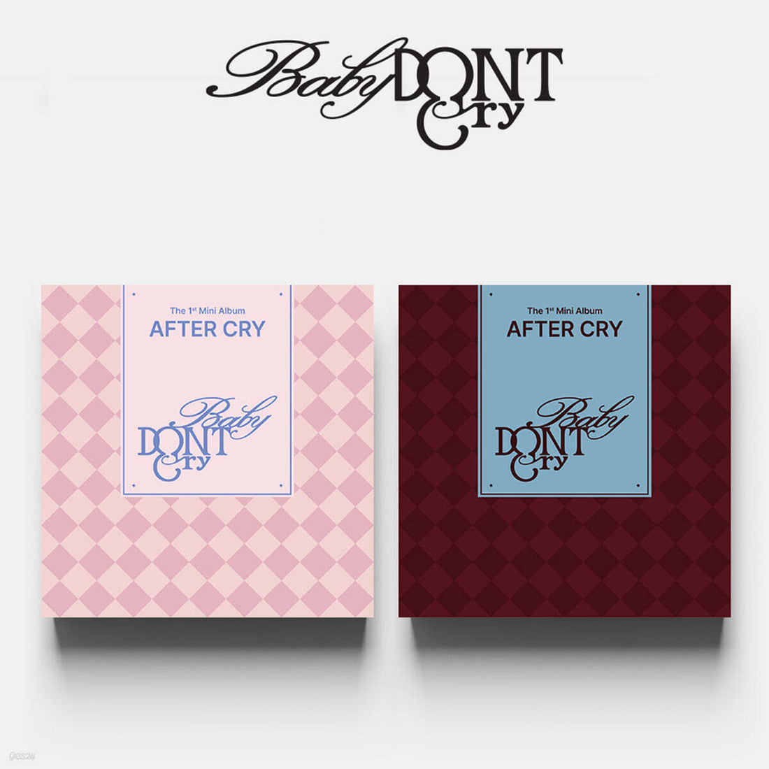 Baby DONT Cry AFTER CRY (1st Mini Album)